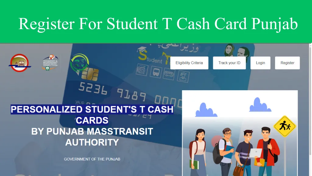 Register For Student T Cash Card Punjab